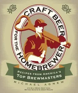 Craft Beer for the Homebrewer: Recipes from America's Top Brewmasters (repost)