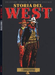 Storia Del West - Volume 51 - I Conquistatori (Sole 24 Ore)