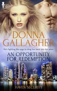 «An Opportunity for Redemption» by Donna Gallagher