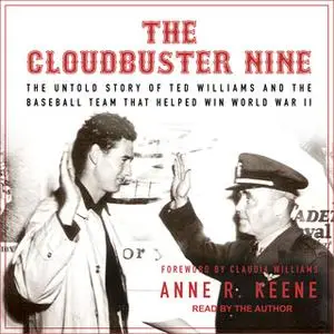 «The Cloudbuster Nine» by Anne R. Keene