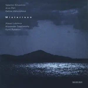 Misterioso: Music of Silvestrov, Pärt & Ustvolskaya (2006)