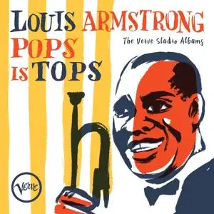 Louis Armstrong - Pops Is Tops: The Verve Studio Albums (4CD) (2017)