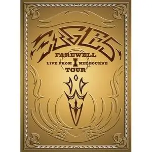 The Eagles - Farewell 1 Tour (2004) - Live From Melbourne DVD