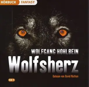 Wolfgang Hohlbein - Wolfsherz (Re-Upload)
