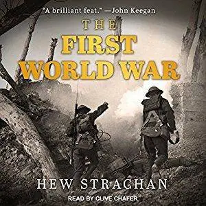 The First World War [Audiobook]