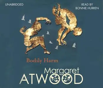 «Bodily Harm» by Margaret Atwood