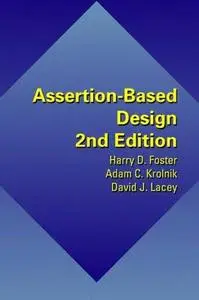 Assertion-Based Design (Information Technology: Transmission, Processing & Storage)