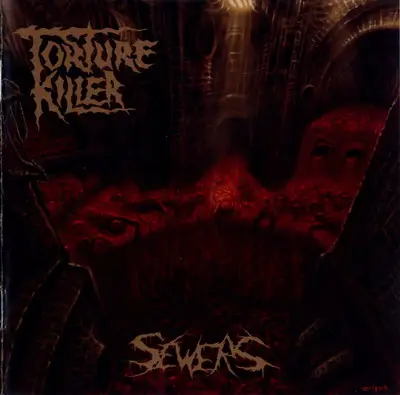 Torture Killer - Sewers (2009)