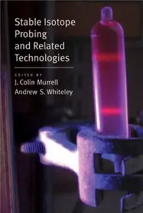 Stable Isotope Probing and Related Technologies  [Repost]
