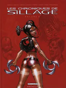 Les Chroniques de Sillage (2004) Complete
