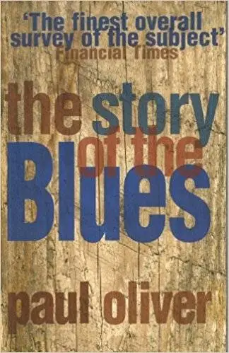 The Story of the Blues: The Making of Black Music