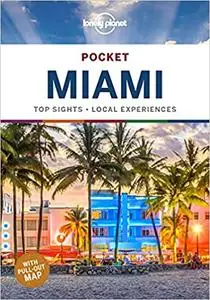 Lonely Planet Pocket Miami, 2nd edition