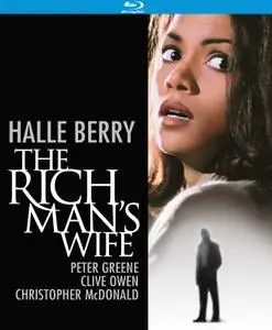 The Rich Man's Wife (1996) [w/Commentary]