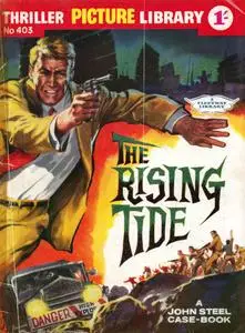 Thriller Picture Library 403 - John Steel in The Rising Tide