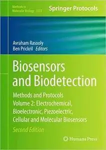 Biosensors and Biodetection: Methods and Protocols, Volume 2 (2nd edition)