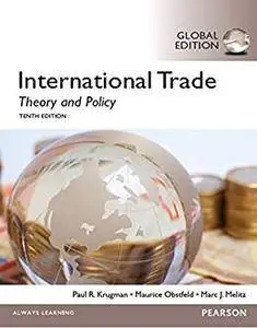 International Trade: Theory and Policy: Global Edition