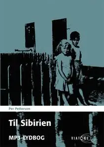 «Til Sibirien» by Per Petterson