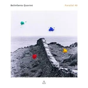 Belinfante Quartet - Parallel 40 (2024) [Official Digital Download 24/192]