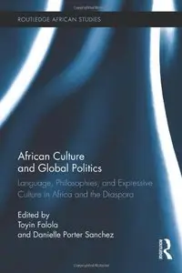 African Culture and Global Politics [Repost]