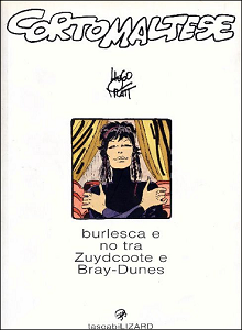 Corto Maltese - Volume 17 - Le Celtiche - Burlesca E No Tra Zudycoote E Bray-Dunes (Lizard)