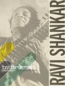 Ravi Shankar - Tenth Decade In Concert: Live In Escondido (2012) {East Meets West} **[RE-UP]**
