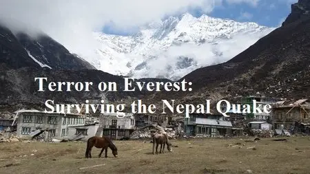 Channel 4 - Terror on Everest: Surviving the Nepal Quake (2015)