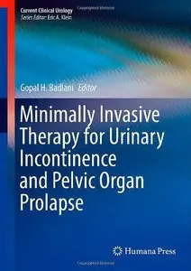 Minimally Invasive Therapy for Urinary Incontinence and Pelvic Organ Prolapse (Repost)