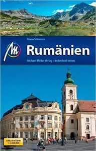 Rumänien: Reiseführer mit vielen praktischen Tipps