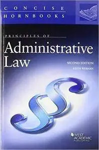 Principles of Administrative Law (2nd Edition)