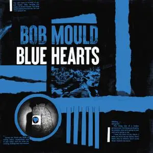 Bob Mould - Blue Hearts (2020) [Official Digital Download 24/96]
