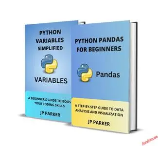 Python Pandas for Beginners and Python Variables Simplified