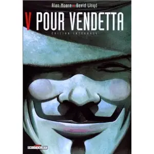 V pour Vendetta, l'integrale by Alan Moore