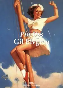 Pin-Ups Gil Elvgren - 2012 Taschen Calendar (Repost)