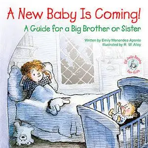 «A New Baby Is Coming» by Emily Menendez-Aponte