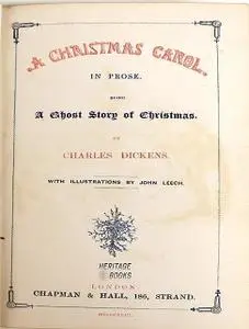 «A Christmas Carol in Prose» by Charles Dickens