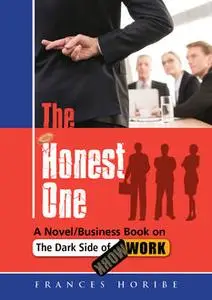 «The Honest One» by Frances Horibe