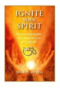 Ignite Your Spirit: A Comprehensive Guide to Chakras and Natural Healing