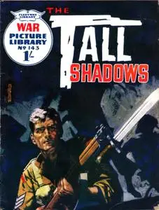 War Picture Library 0143 - The Tall Shadows [1962] (Mr Tweedy