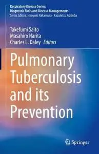 Pulmonary Tuberculosis and Its Prevention