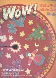 Wow! Wool-On-Wool Folk Art Quilts