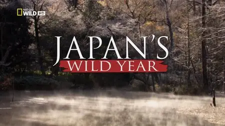 NatGeo - Japan's Wild Year (2015)