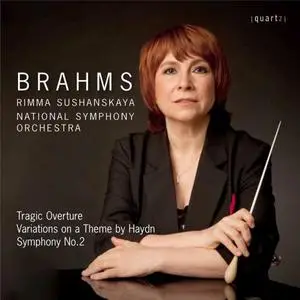 National Symphony Orchestra, UK & Rimma Sushanskaya - Brahms: Orchestral Works (2022)