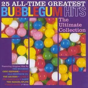 VA - 25 All-Time Greatest Bubblegum Hits: The Ultimate Collection (2000) {Varese Sarabande}