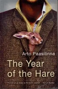 «The Year of the Hare» by Arto Paasilinna