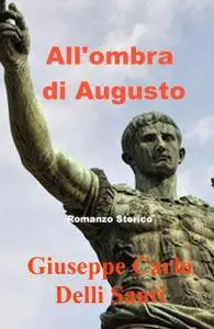 All’ombra di Augusto