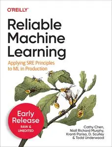 Reliable Machine Learning