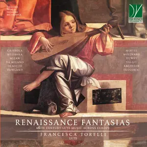 Francesca Torelli - Renaissance Fantasias- 16th Century Lute Music across Europe (2024) [Official Digital Download 24/96]