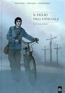 Il FIglio Dell'Ufficiale - Volume 1