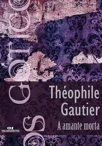 «A Amante Morta» by Théophile Gautier