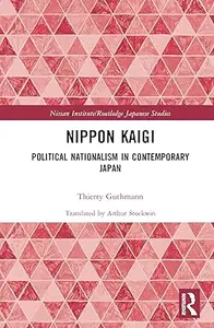 Nippon Kaigi: Political Nationalism in Contemporary Japan